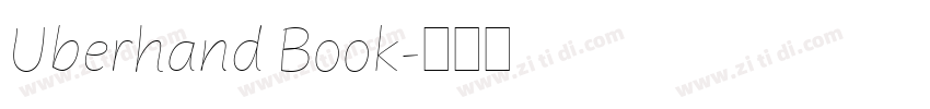 Uberhand Book字体转换 Uberhand Book字体转换